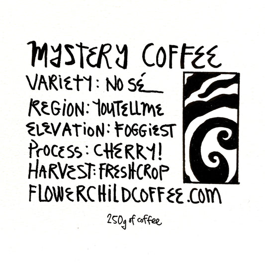 Mystery Coffee